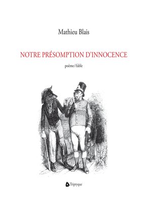 cover image of Notre présomption d'innocence
